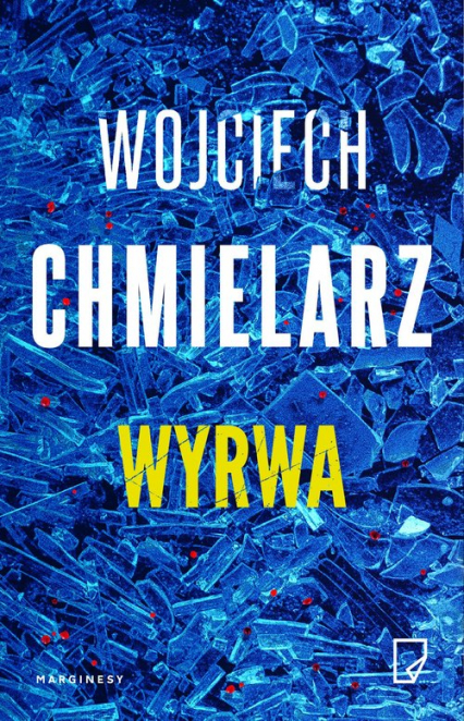 Wyrwa - Wojciech Chmielarz | okładka