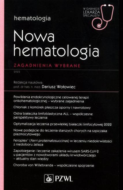 Nowa Hematologia Zagadnienia wybrane Hematologia - Dariusz Wołowiec | okładka
