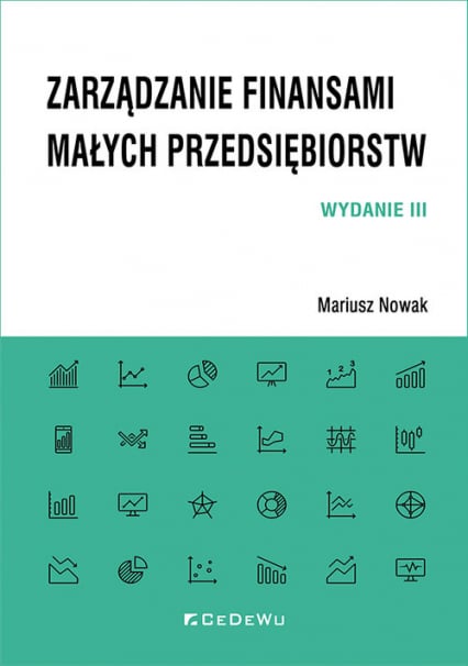 Zarządzanie finansami małych przedsiębiorstw - Nowak Mariusz | okładka