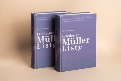 Friederike Müller: listy z Paryża 1839-1845. Nauczanie i otoczenie Fryderyka Chopina - Goebl-Streicher Uta | okładka