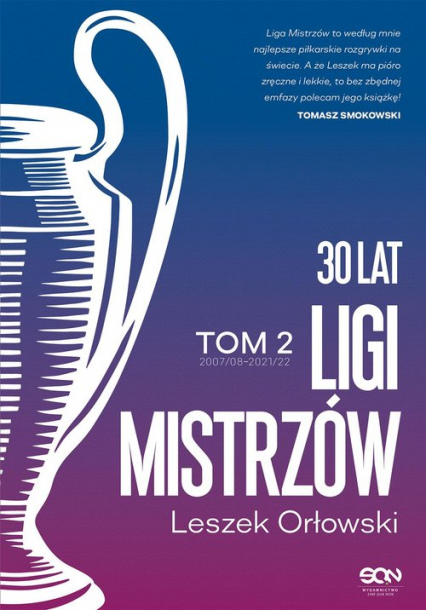 30 lat Ligi Mistrzów Tom 2 - Leszek Orłowski | okładka