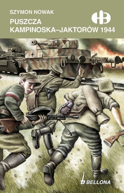 Puszcza Kampinoska – Jaktorów 1944 - Szymon Nowak | okładka
