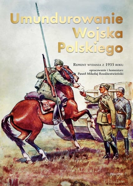 Umundurowanie Wojska Polskiego - Paweł Mikołaj Rozdżestwieński | okładka