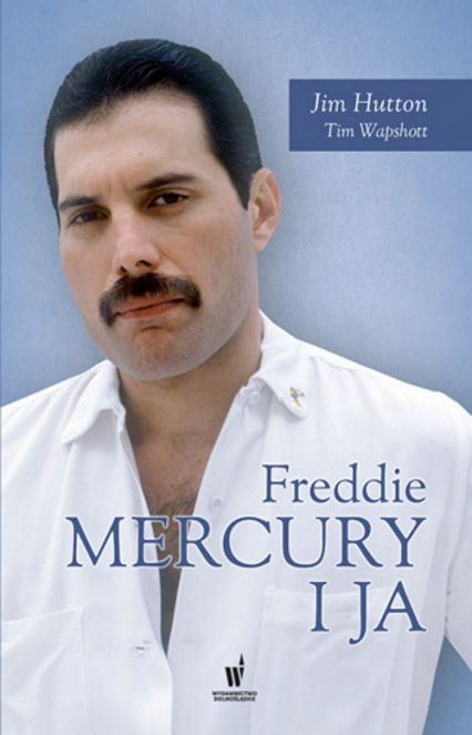 Freddie Mercury i ja - Jim Hutton | okładka