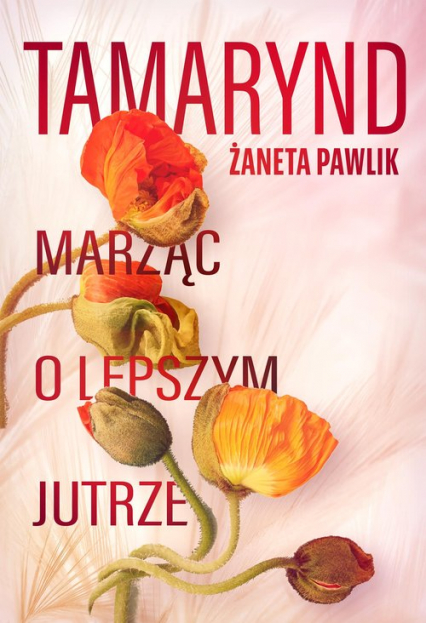 Tamarynd - Żaneta Pawlik | okładka