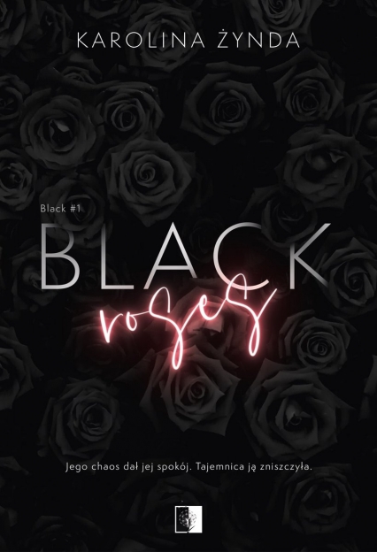 Black Roses
 - Karolina Żynda | okładka