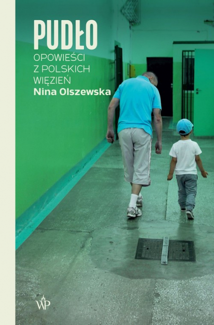 Pudło Opowieści z polskich więzień - Nina Olszewska | okładka