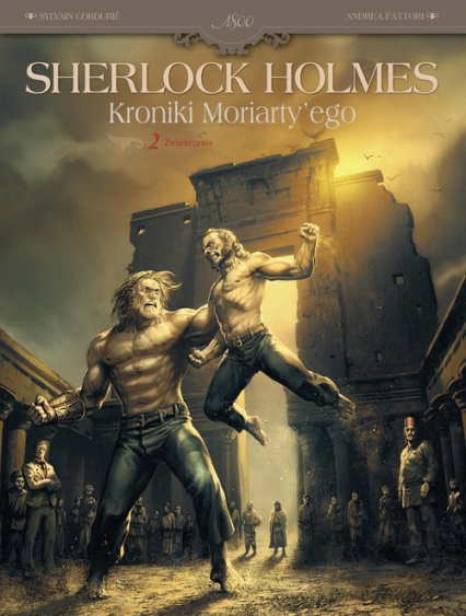 Sherlock Holmes Kroniki Moriarty'ego Zwieńczenie Tom 2 -  | okładka