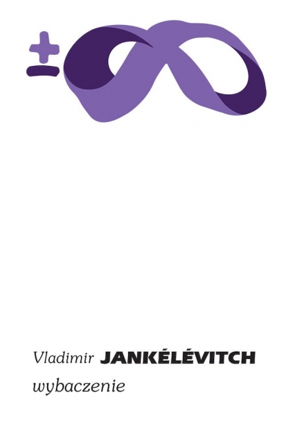 Wybaczenie - Jankelevitch Vladimir | okładka