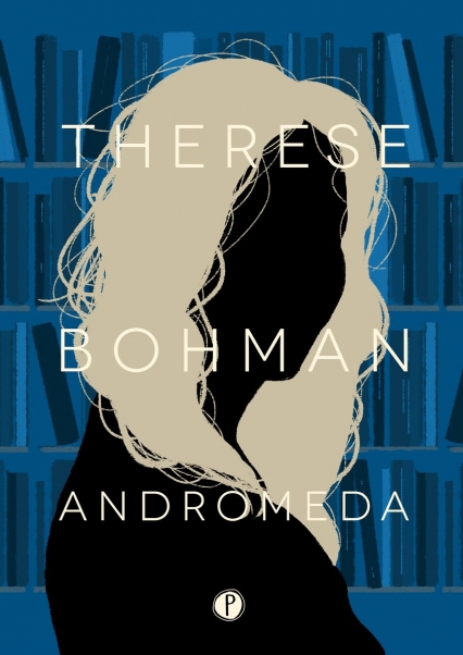 Andromeda
 - Therese Bohman | okładka