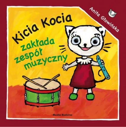 Kicia Kocia zakłada zespół muzyczny - Anita Głowińska | okładka