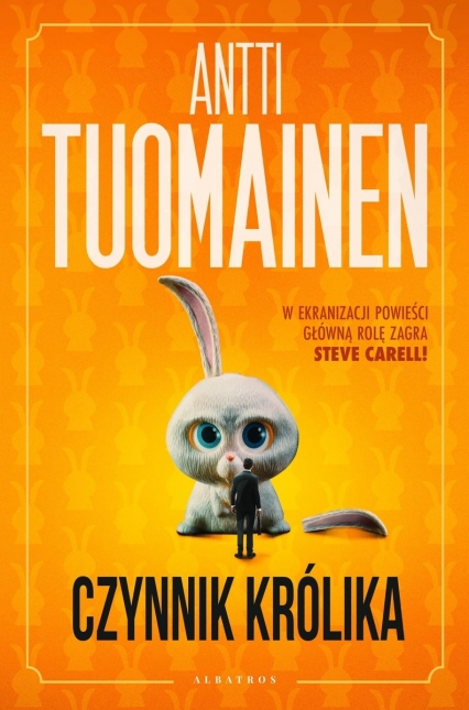 Czynnik królika
 - Antti Tuomainen | okładka