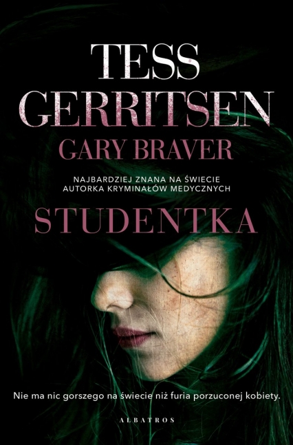 Studentka - Tess Gerritsen, Gary Braver | okładka