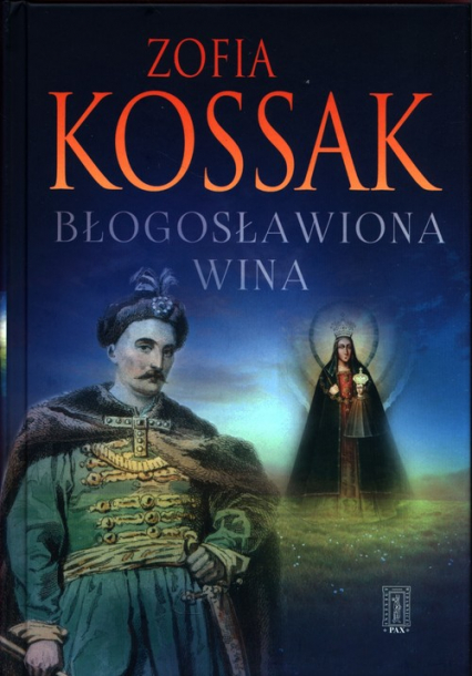 Błogosławiona Wina - Kossak Zofia | okładka