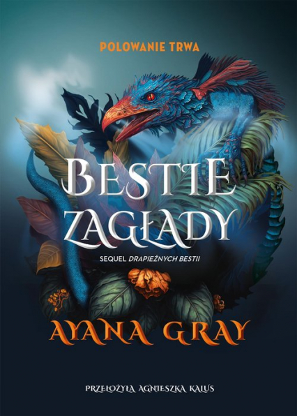 Bestie zagłady - Ayana Gray | okładka