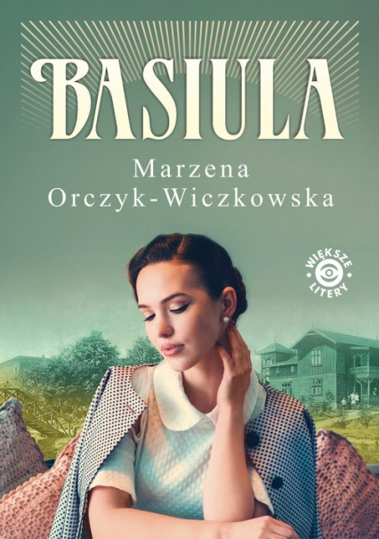 Basiula - Marzena Orczyk-Wiczkowska | okładka