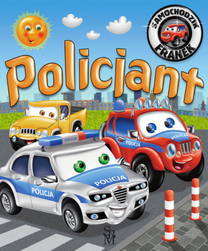 Samochodzik Franek Policjant - Wójcik Elżbieta | okładka