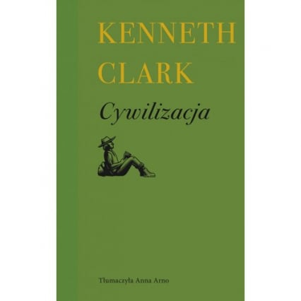 Cywilizacja - Kenneth Clark | okładka