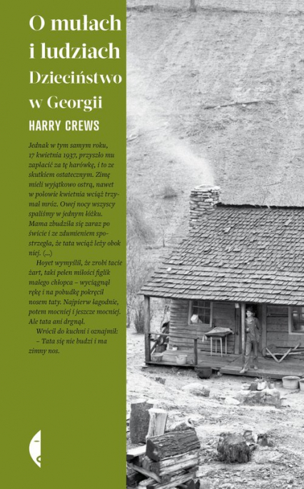 O mułach i ludziach Dzieciństwo w Georgii - Harry Crews | okładka