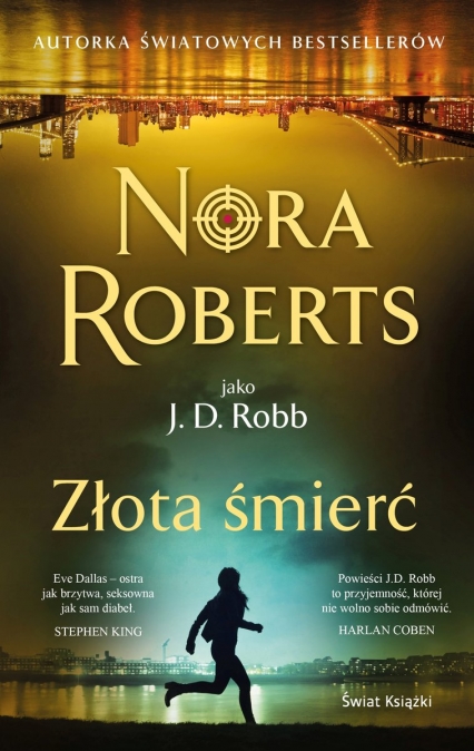 Złota śmierć
 - Nora Roberts | okładka