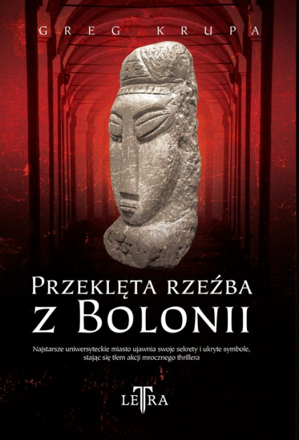 Przeklęta rzeźba z Bolonii - Greg Krupa | okładka