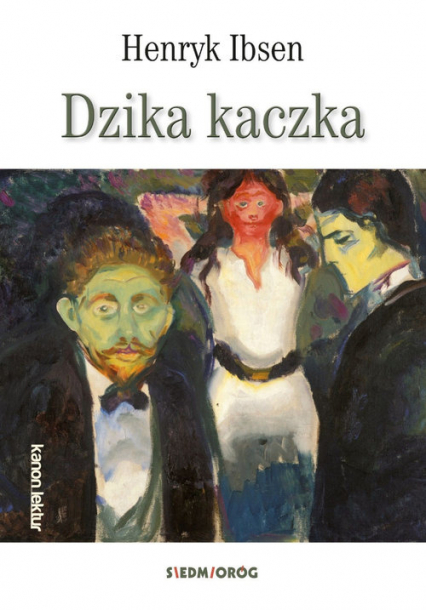 Dzika kaczka - Henryk Ibsen | okładka