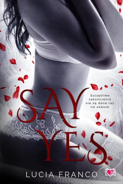 Say Yes - Lucia Franco | okładka
