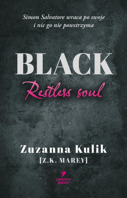 Black. Restless soul - Z.K. Marey | okładka