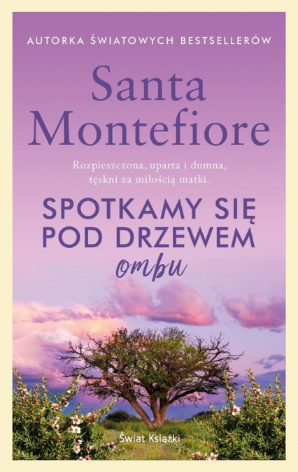 Spotkamy się pod drzewem ombu - Santa  Montefiore | okładka