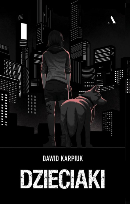 Dzieciaki - Dawid Karpiuk | okładka
