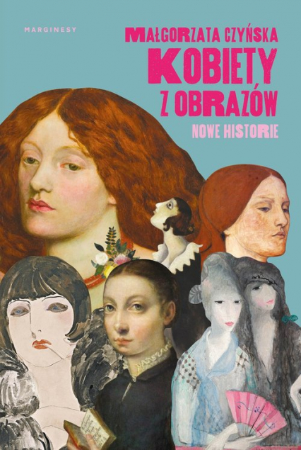 Kobiety z obrazów Nowe historie - Małgorzata Czyńska | okładka
