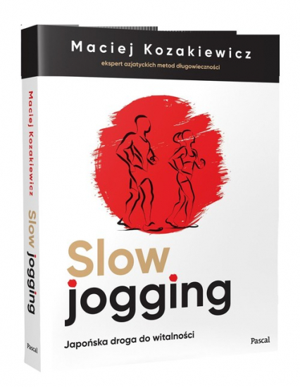 Slow jogging Japońska droga do witalności - Maciej Kozakiewicz | okładka