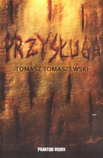 Przysługa - Tomaszewski Tomasz | okładka