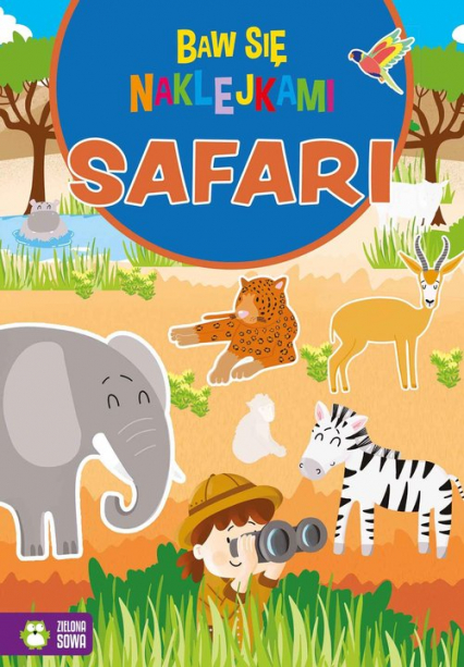 Baw się naklejkami Safari -  | okładka