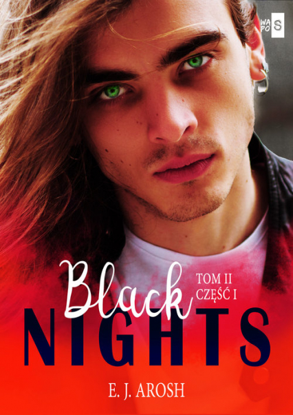 Black Nights Tom 2 Część 1 - Arosh E. J. | okładka