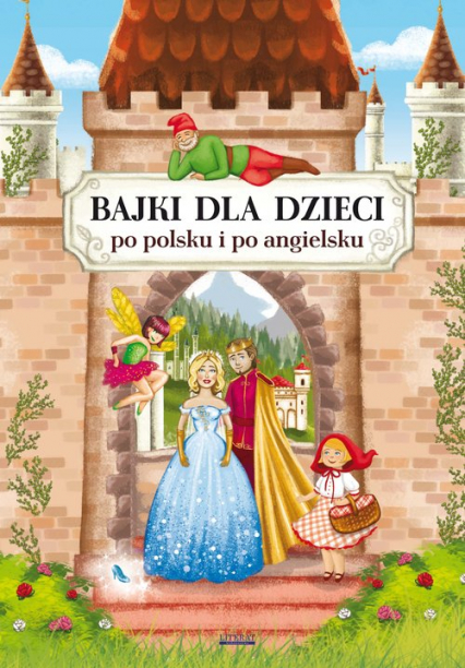 Bajki dla dzieci po polsku i angielsku - Maria Pietruszewska | okładka