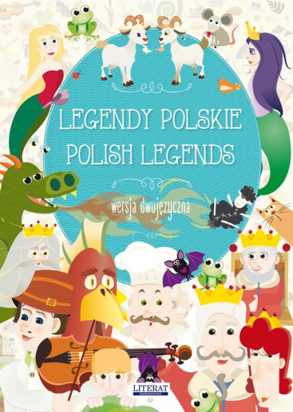 Legendy polskie Polish legends Wersja dwujęzyczna - Korczyńska Małgorzata | okładka