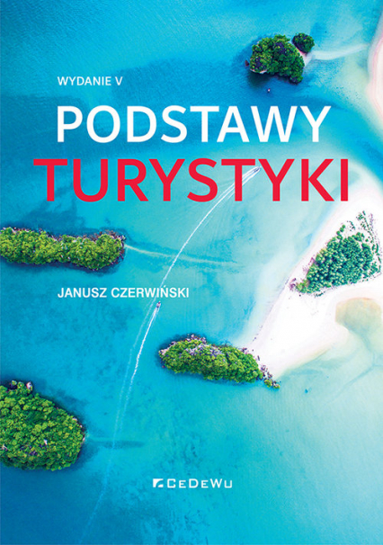 Podstawy turystyki - Janusz Czerwiński | okładka