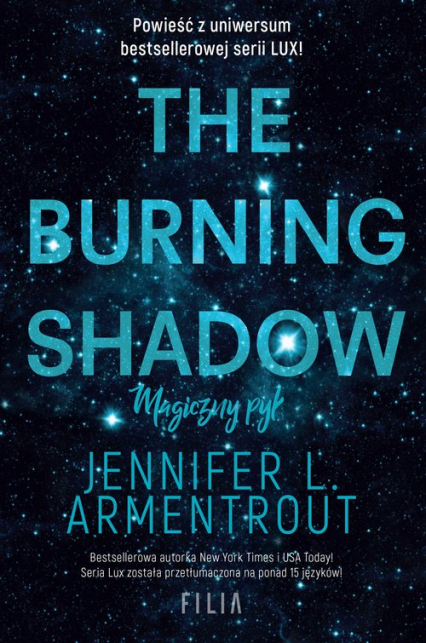 The Burning Shadow Magiczny pył - Jennifer L.  Armentrout | okładka