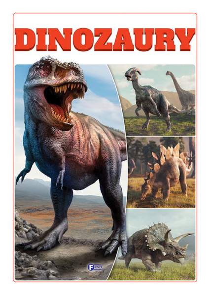 Dinozaury - Opracowanie Zbiorowe | okładka