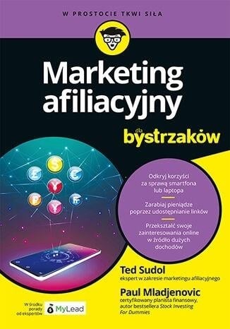 Marketing afiliacyjny dla bystrzaków
 - Paul Mladjenovic, Ted Sudol  | okładka