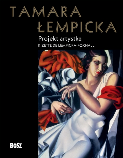Tamara Łempicka. Projekt artystka
 - Kizette de Lempicka-Foxhall | okładka