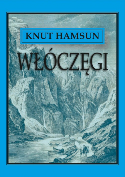 Włóczęgi - Hamsun Knut | okładka