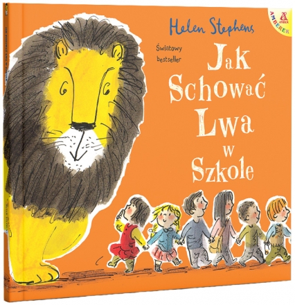 Jak schować Lwa w szkole - Helen Stephens | okładka