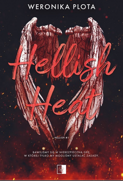 Hellish Heat - Weronika Plota | okładka