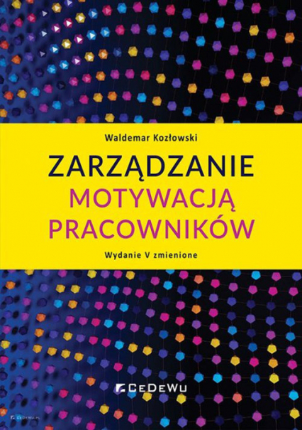Zarządzanie motywacją pracowników - Waldemar Kozłowski | okładka