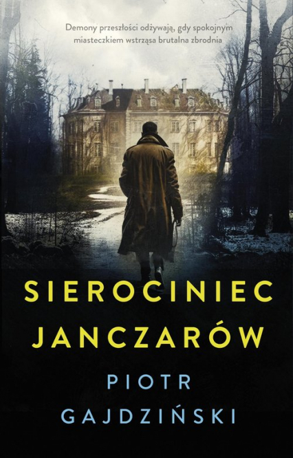 Sierociniec janczarów - Piotr Gajdziński | okładka