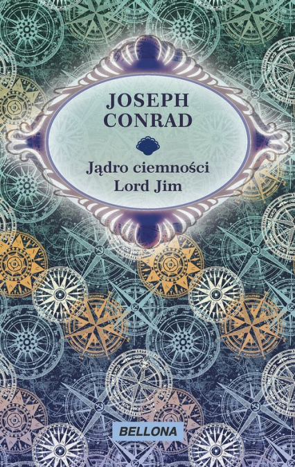 Jądro ciemności / Lord Jim - Joseph Conrad | okładka