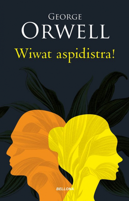 Wiwat aspidistra! - George  Orwell, George Orwell | okładka