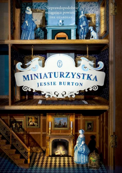 Miniaturzystka - Jessie Burton | okładka